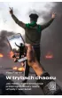 W trybach chaosu. Jak media spo�eczno�ciowe przeprogramowa�y nasze umys�y i nasz �wiat