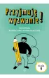 Przyjmuj� wyzwanie! �wiczenia korekcyjno-kompensacyjne klasa 1