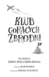 Klub gor�cych zbrodni