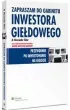 Zapraszam do gabinetu inwestora gie�dowego. Przewodnik po inwestowaniu na gie�dzie