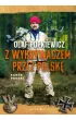 Z wykrywaczem przez Polskę. Zabór pruski – Olaf Popkiewicz – okładka ebook