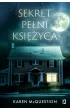 Sekret pełni księżyca – Karen McQuestion – okładka ebook
