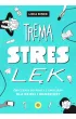 Trema Stres L�k �wiczenia do pracy z emocjami dla dzieci i m�odzie�y