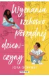 Wyznania rzekomo porz�dnej dziewczyny
