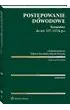 Post�powanie dowodowe. Komentarz