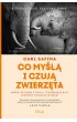 Co my�l� i czuj� zwierz�ta