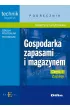 Gospodarka zapasami i magazynem. Technik logistyk. Podr�cznik. Cz�� 1. Zapasy