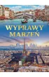 Wyprawy marze�