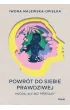 Powr�t do siebie prawdziwej. M�oda, ale bez przesady