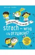 Strach - wr�g czy przyjaciel? Akceptuj�, co czuj�