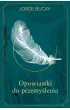 Opowiastki do przemy�lenia