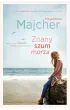 Znany szum morza. Saga nadmorska. Tom 3