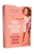 Twoje szcz�liwe dziecko czyli jak by� wystarczaj�co dobrym rodzicem