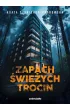Zapach �wie�ych trocin