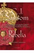 Rebelia – Christopher Sansom – okładka ebook
