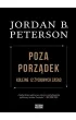 Poza porz�dek. Kolejne 12 �yciowych zasad