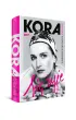 Si� �yje. Kora. Biografia