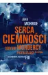 Serca ciemno�ci. Seryjni mordercy, przera�aj�ce �ledztwa, legendarna agentka FBI