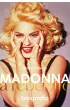 Madonna. A rebel life. Biografia