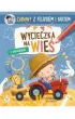 Zabawy z Felusiem i Guciem. Wycieczka na wie�