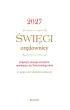 2027. �wi�ci or�downicy pragn�cy naszego szcz�cia, opiekuj�cy si� Tob� ka�dego dnia. Z domowymi recepturami zio�owymi