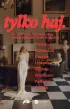 tylko haj. – Edward Pasewicz|Jakub Żulczyk|Natalia Fiedorczuk|Sylwia Chutnik|Szczepan Twardoch|Katarzyna  Kubicka|Wojtek  Friedmann|Jul Łyskawa – okładka ebook