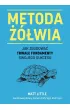 Metoda ��wia. Jak zbudowa� trwa�e fundamenty swojego sukcesu