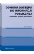 Odmowa dost�pu do informacji publicznej. Przes�anki, granice, procedura
