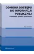 Odmowa dost�pu do informacji publicznej. Przes�anki, granice, procedura