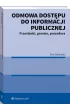Odmowa dost�pu do informacji publicznej. Przes�anki, granice, procedura