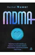 MDMA. Terapeutyczny potencja ecstasy w leczeniu traumy, uzalenie, lku spoecznego i nie tylko