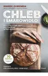 Chleb i smarowid�o. Pieczywo, kt�re leczy, nie powoduje wzd�� ani nadwagi