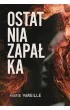 Ostatnia zapa�ka