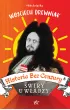 �wiry u w�adzy. Historia bez cenzury. Tom 6