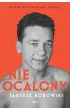 Nieocalony. Tadeusz Borowski. Biografia