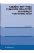 Nadz�r i kontrola finans�w Jednostek Samorz�du Terytorialnego