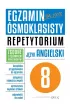 Pakiet Egzamin �smoklasisty. J�zyk angielski. Repetytorium i Arkusze
