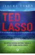 Ted Lasso. Nieopowiedziana historia serialu, kt�ry podbi� nasze serca