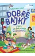 Dobre bajki o tym, jak dba� o swoje bezpiecze�stwo
