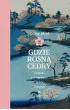 Gdzie rosn� cedry. Zapiski z w�dr�wki przez Japoni�