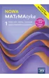 NOWA MATeMAtyka 1. Podrcznik dla liceum oglnoksztaccego i technikum. Zakres podstawowy i rozszerzony. Edycja 2024