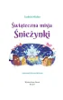 �wi�teczna misja �nie�ynki