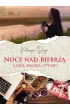 Noce nad Biebrz�. Lilka, bagna i ptaki