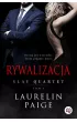 Rywalizacja. Slay Quartet. Tom 1