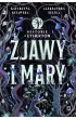 Zjawy i mary. Historie z Etherton. Tom 1