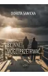 By inni mogli przetrwać… część 1 – Dorota Sawicka – okładka ebook
