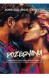 Bez po�egnania. Paulina i Piotr. Tom 2
