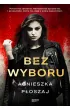 Bez wyboru
