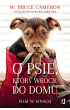 O psie, kt�ry wr�ci� do domu