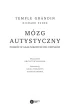M�zg autystyczny. Podr� w g��b niezwyk�ych umys��w